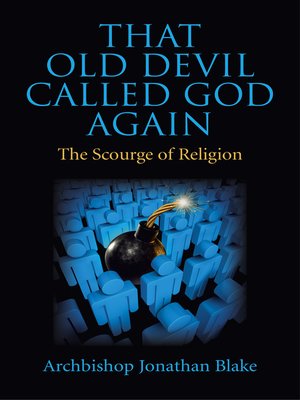 cover image of That Old Devil Called God Again